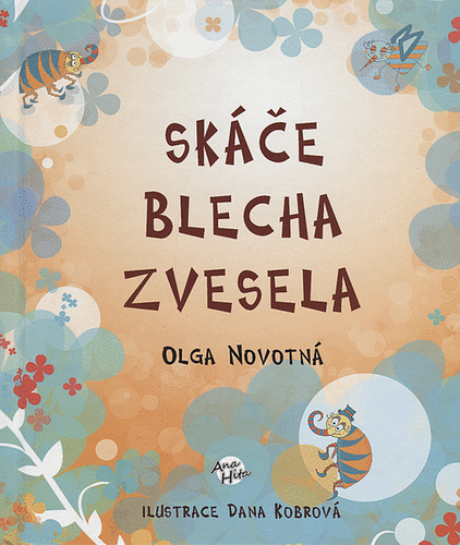 Skáče blecha zvesela - Olga Novotná