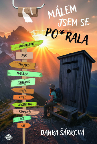 Málem jsem se pos+rala